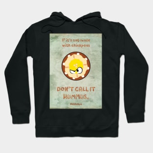 Aggravated Hummus Hoodie